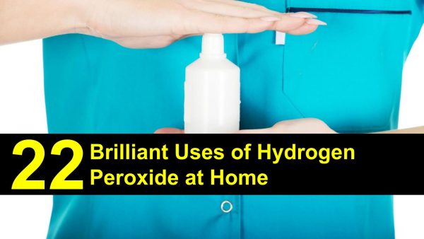 brilliant uses of hydrogen peroxide at home.