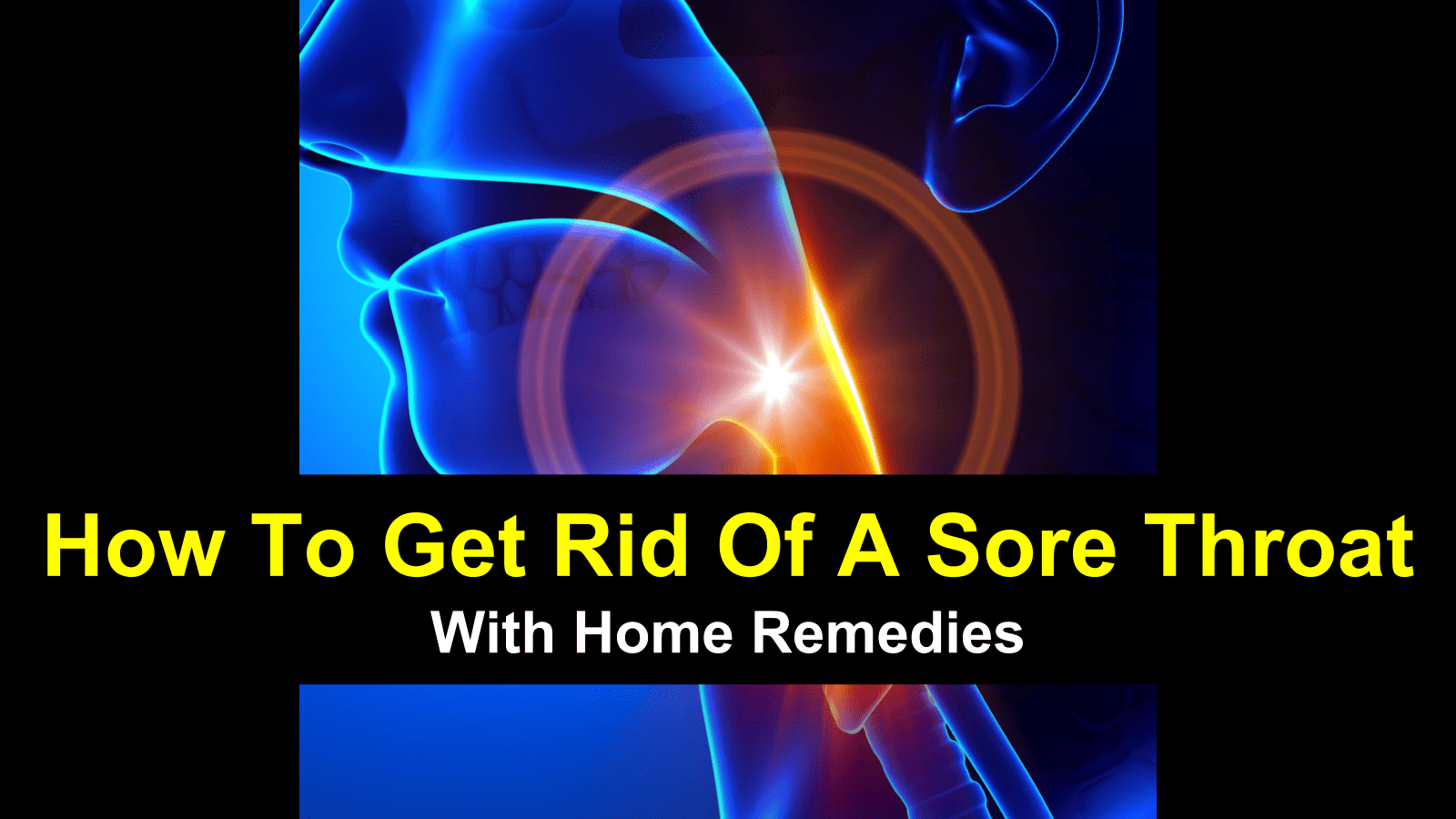 how to get rid of a sore throat using home remedies