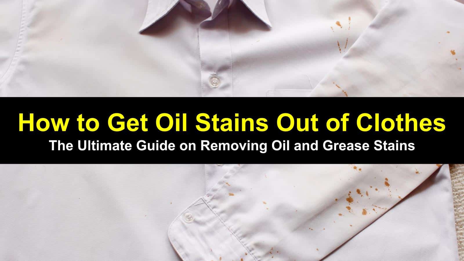 image of how to get oil stains out of clothes