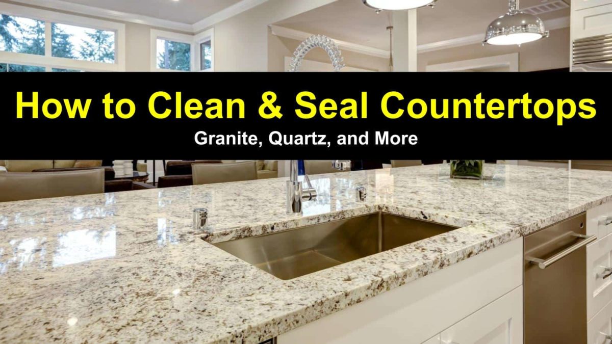 11+ Easy Ways to Clean Granite Countertops & More