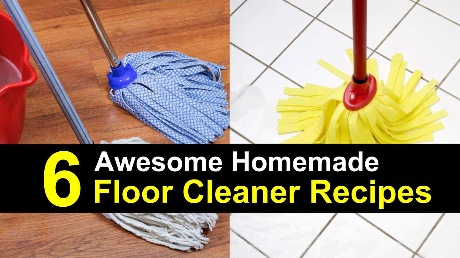 What is the Best Homemade Floor Cleaner? 10+ DIY Ideas - Flooring Inc