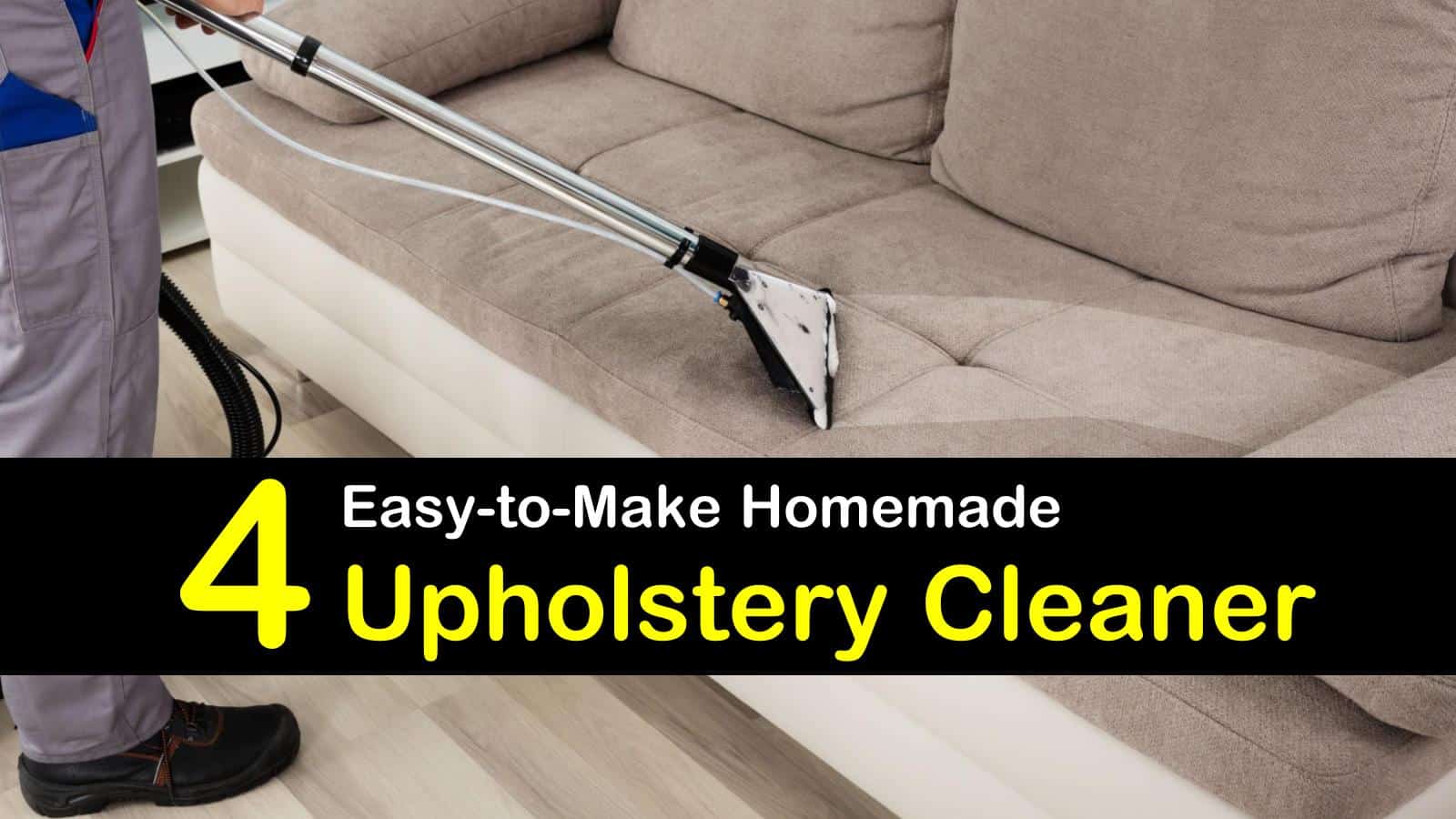 4 Homemade Upholstery Cleaner - How to