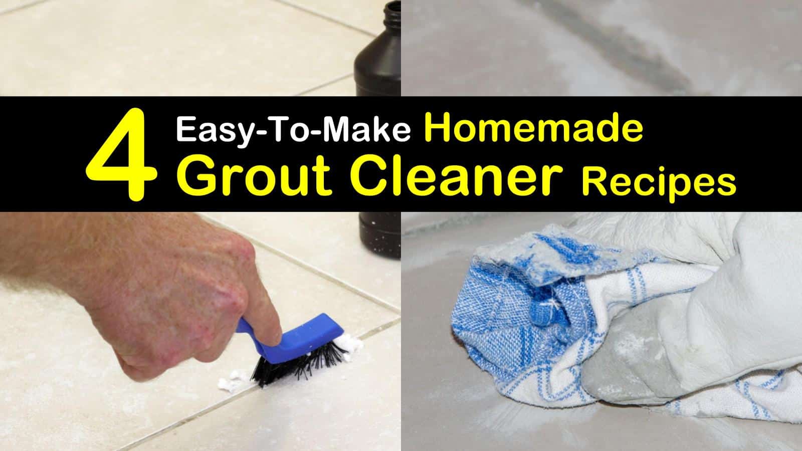 4 Easy to Make Homemade Grout Cleaner