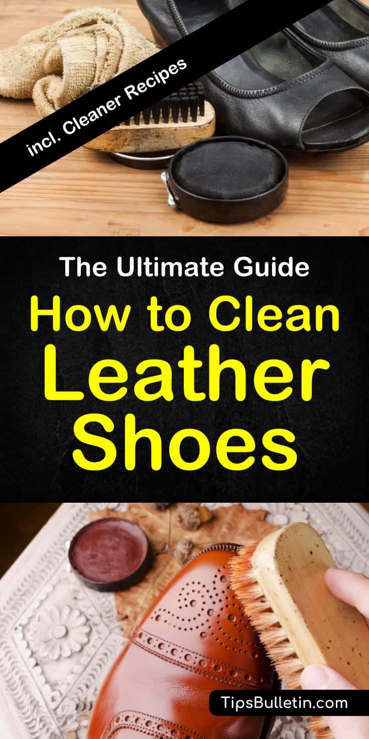 How to clean leather shoes - including recipes and tips on cleaning leather and suede shoes and boots. With recipes for stain and leather cleaners.#leathercleaning #cleanshoes #boots