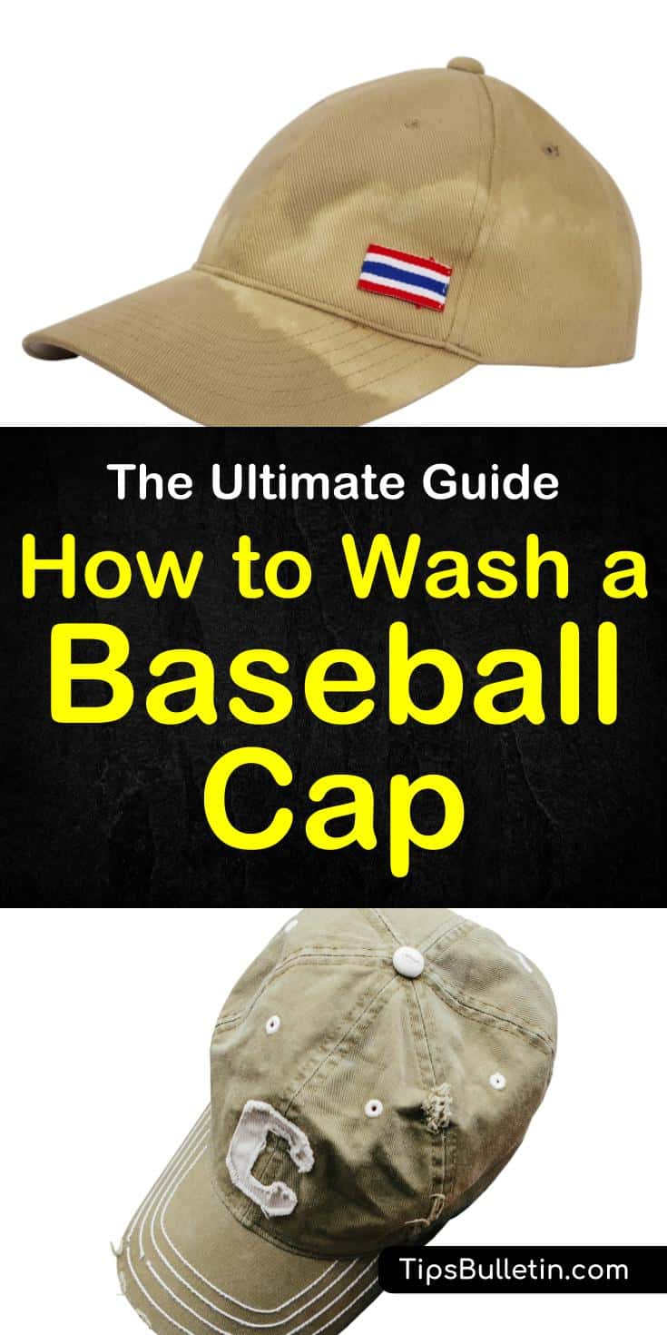 How To Wash A Baseball Cap The Ultimate Guide