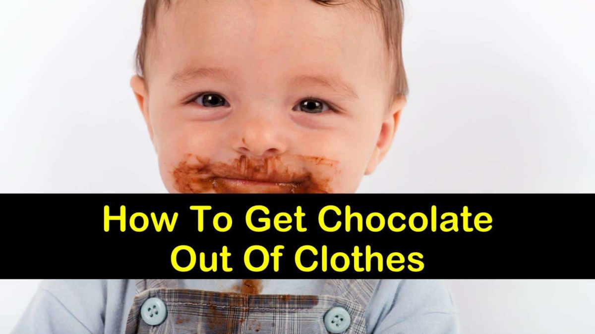 4+ Simple Ways to Get Chocolate Out of Clothes
