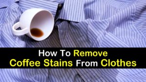 how to remove coffee stains from clothes titlimg