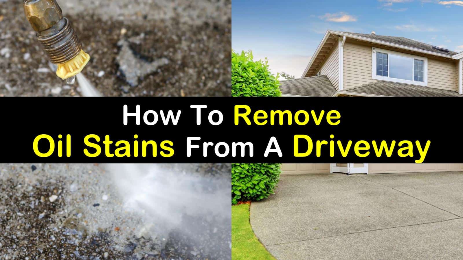 26 Simple Ways to Remove Oil Stains from a Driveway