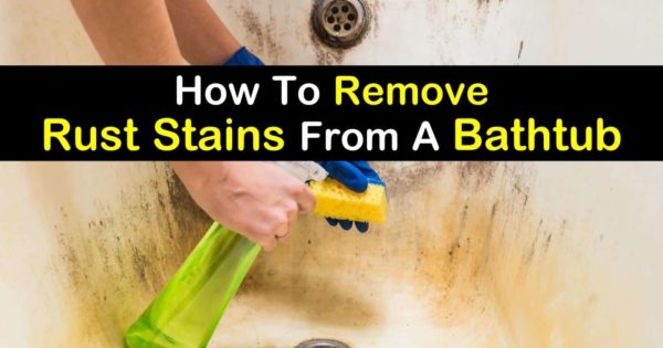 Remove Rust Stains From A Bathtub, How To Remove Oxidation From Bathtub