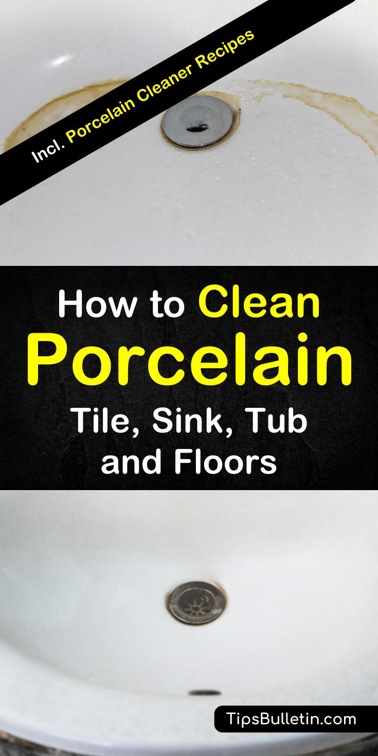 Find out how to clean porcelain tile, sink, tub, and floors with these 12 porcelain cleaner tips and recipes. Learn how to remove stains from your floors, showers, and bath. You can use everyday products like baking soda and vinegar to clean porcelain in your bathroom and kitchens. #cleanporcelain