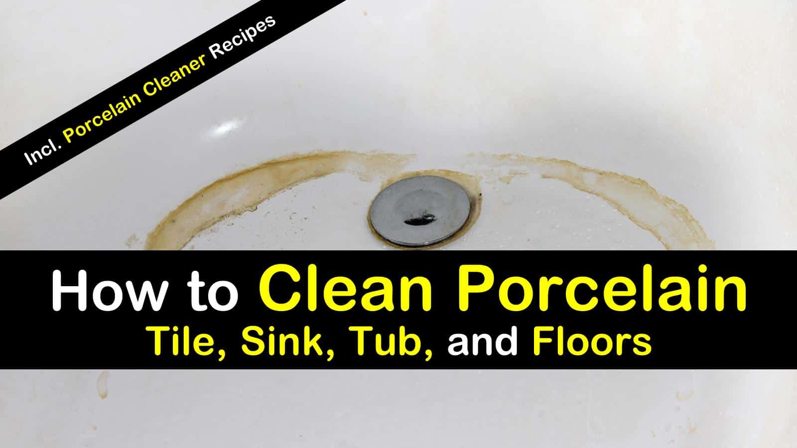 How To Clean Porcelain Tile Sink Tub And Floors Diy