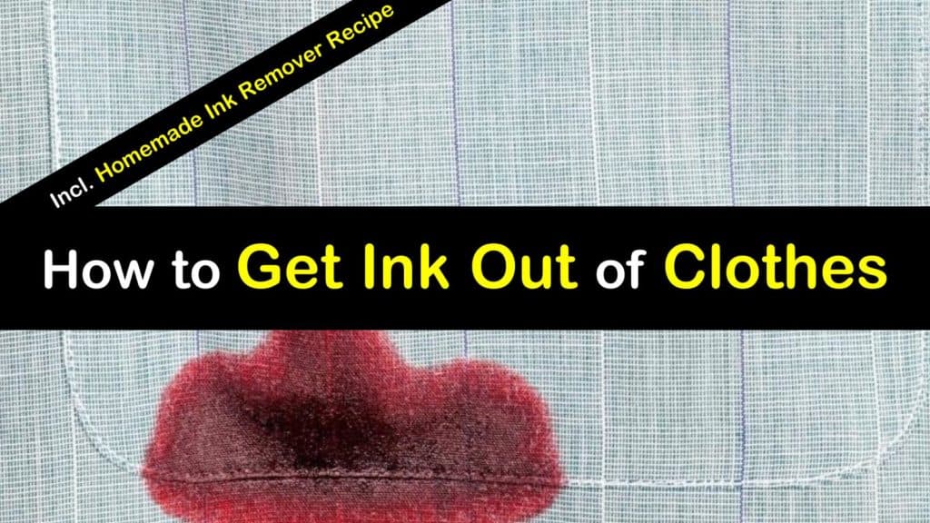 9 Powerful Ways to Get Ink Out of Clothes