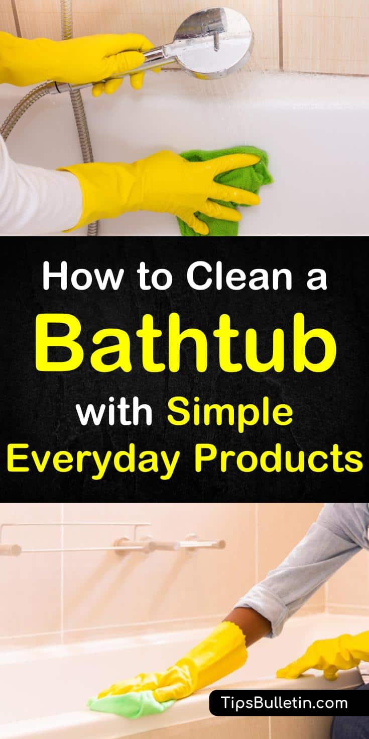 Tips and tricks on how to clean a bathtub with simple products like baking soda and vinegar. Eliminate stains without scrubbing by cleaning your tub with borax. Learn how to make a bathtub cleaner with vinegar and remove soap scum with baking soda. #cleanbathtub #soapscum #bathtub #cleaning