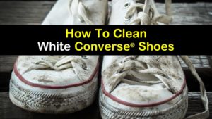 How To Clean White Converse Shoes - The Ultimate Guide titleimg1