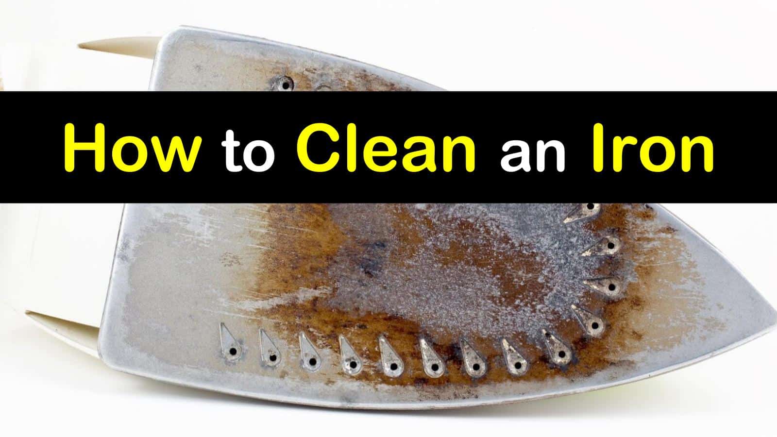16+ Clever Ways to Clean an Iron