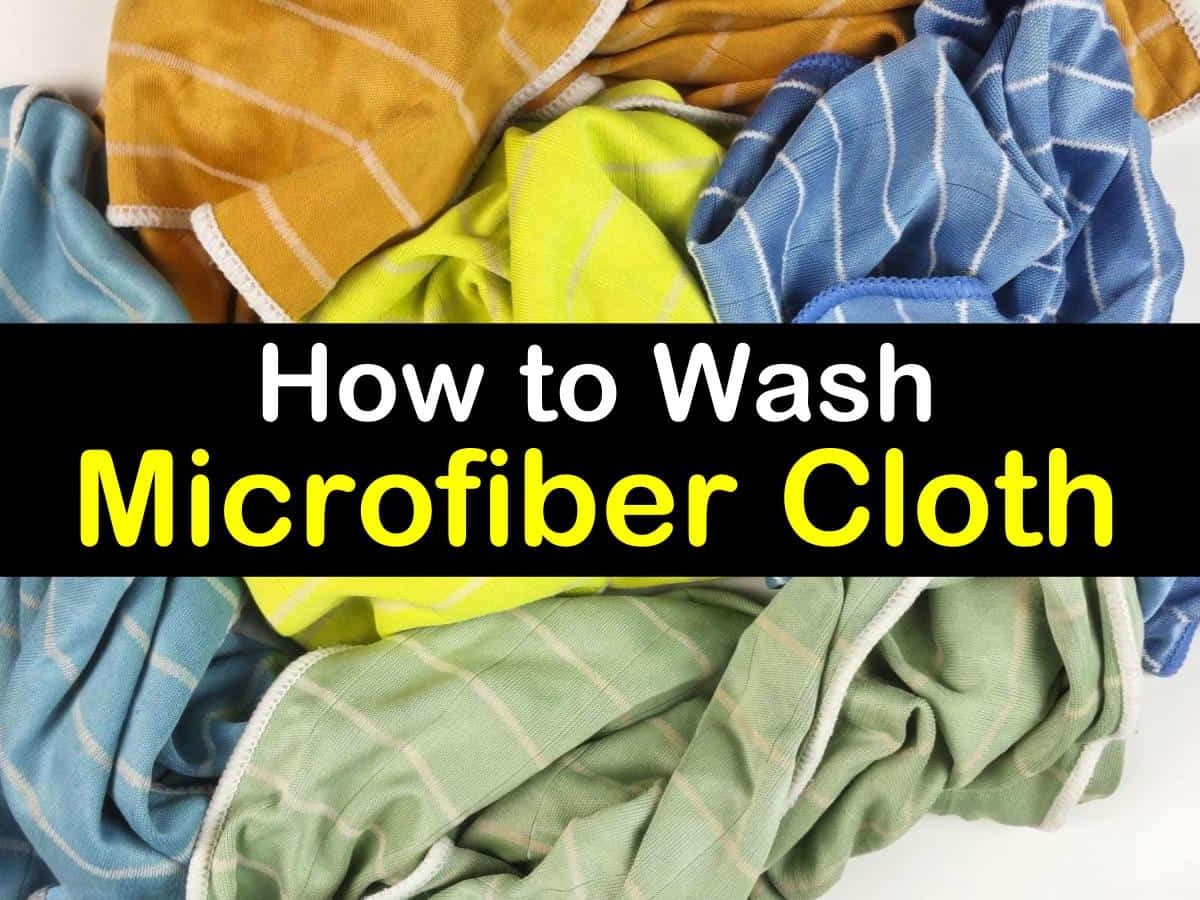 20+ Smart Ways to Wash Microfiber Cloth So It Still Works