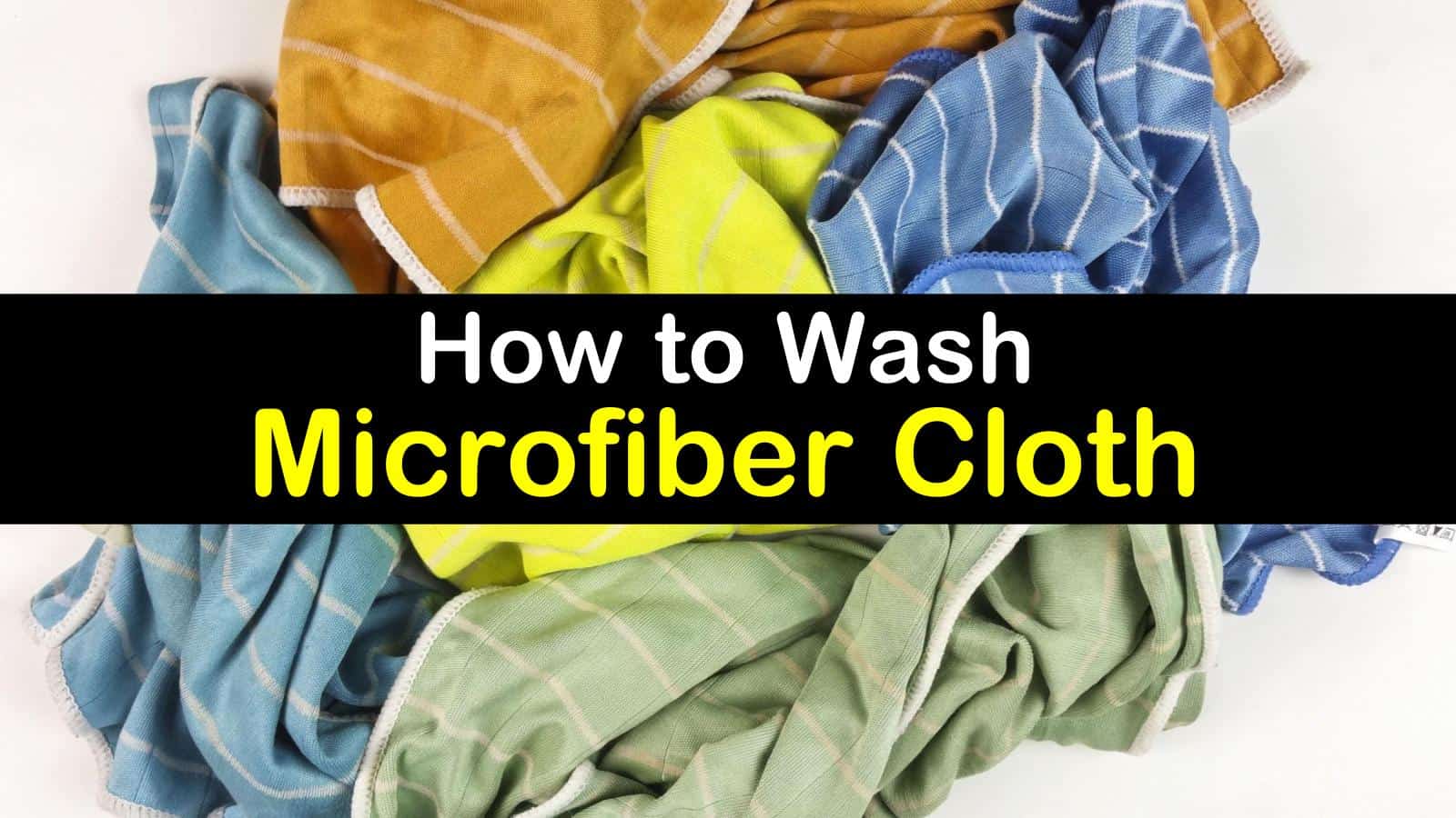 How to Wash Microfiber Cloth titleimg1