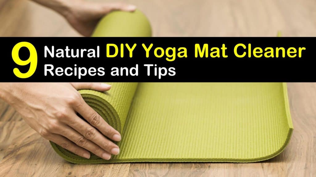 9 Simple But Effective Yoga Mat Cleaner Recipes