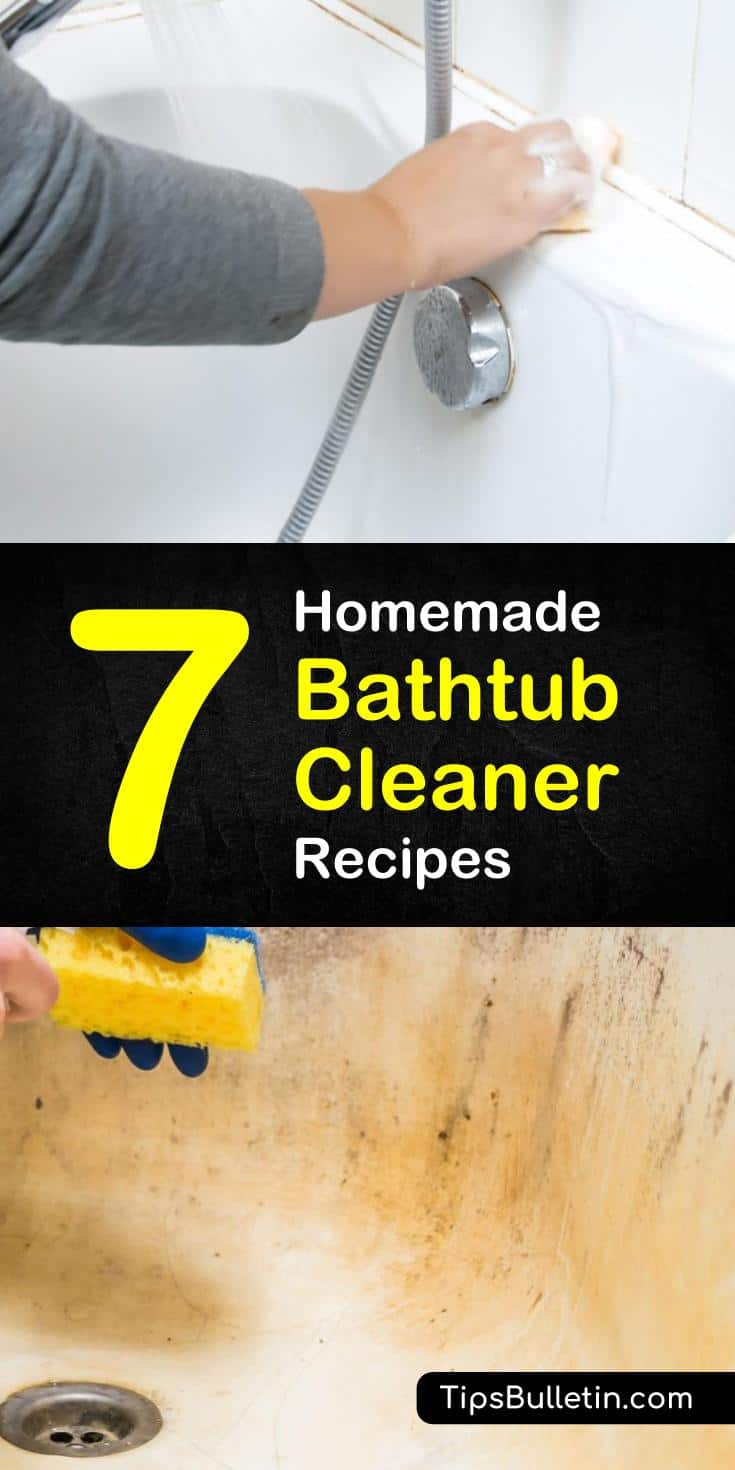 Try these 7 homemade bathtub cleaner recipes without using nasty chemicals. These DIY remedies using baking soda, hydrogen peroxide, vinegar, and other common products are the best way to rid of hard water stains and soap scum in your tubs. #bathtub #scrubs #tubcleaner