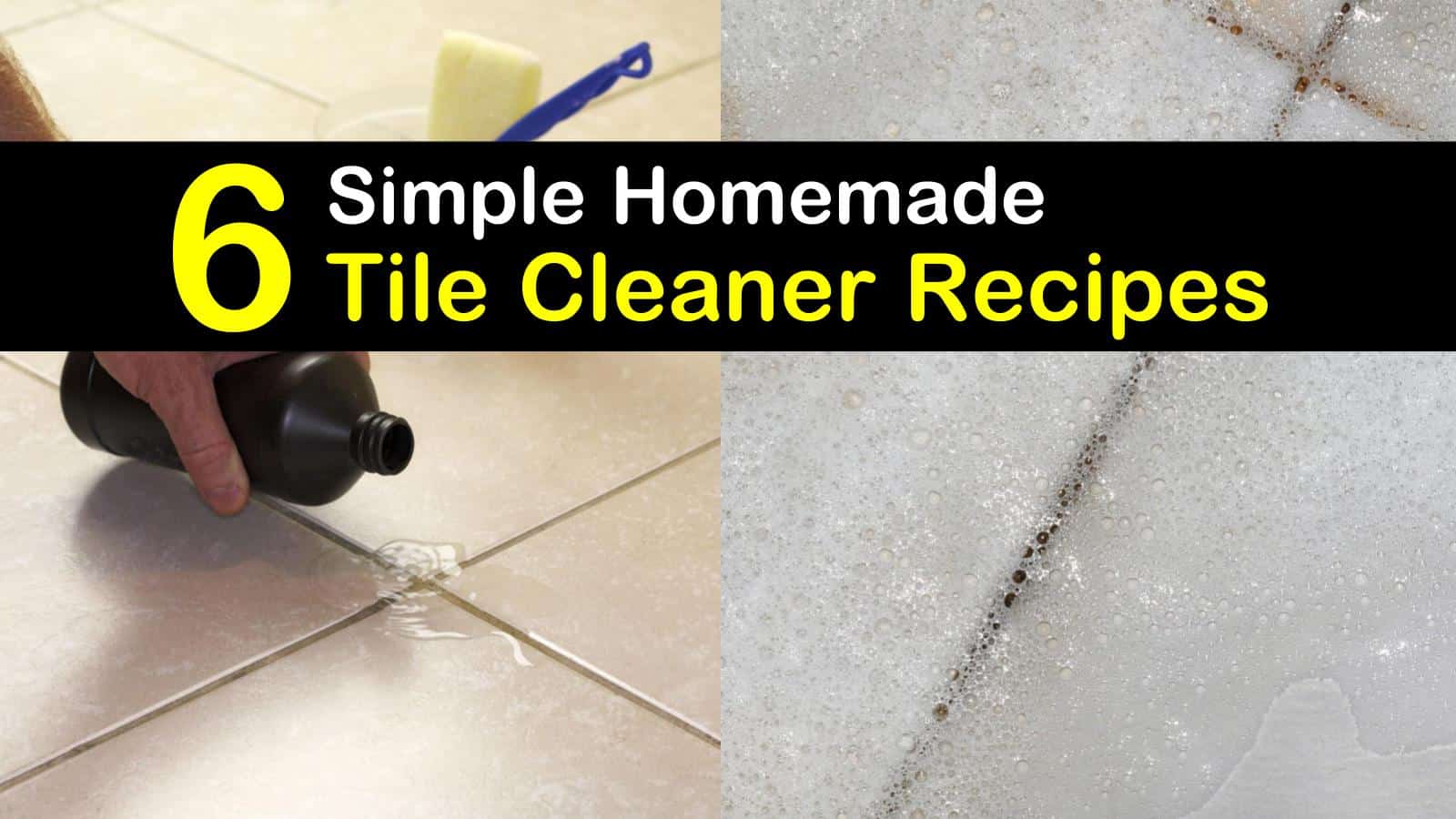 6 Handy Do It Yourself Tile Cleaner Solutions