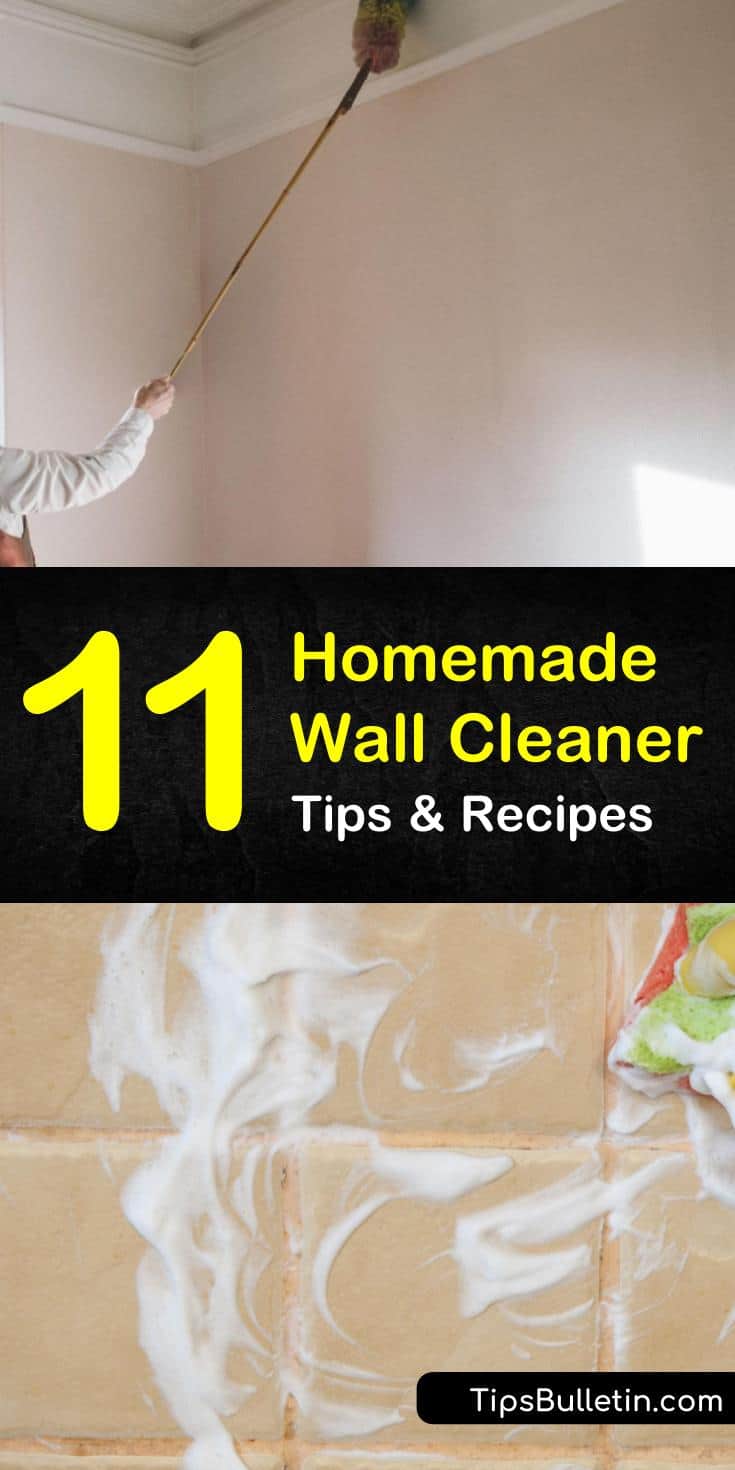 Learn 11 cleaning tips to for homemade wall cleaner! Our favorite natural cleaning recipes include simple household ingredients like baking soda and vinegar, and will cut through soap scum and dirt to get your walls cleaner than ever. #cleaningtips #diywallcleaner #homecleaning