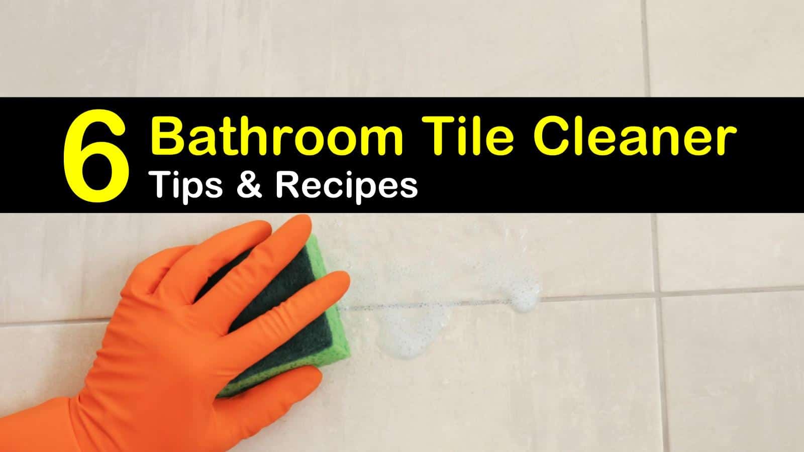 bathroom tile cleaner titleimg1