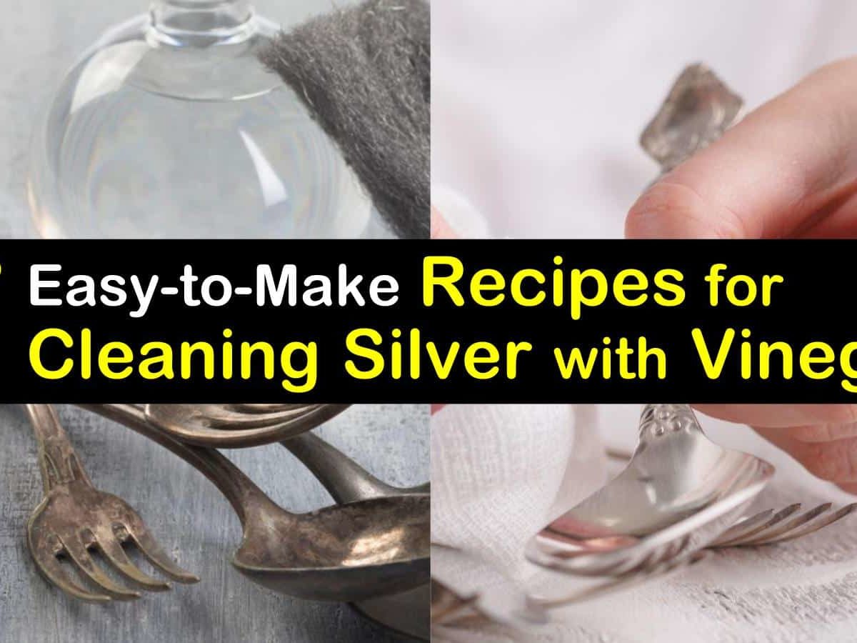 27 Easy-to-Make Recipes to Clean Silver with Vinegar