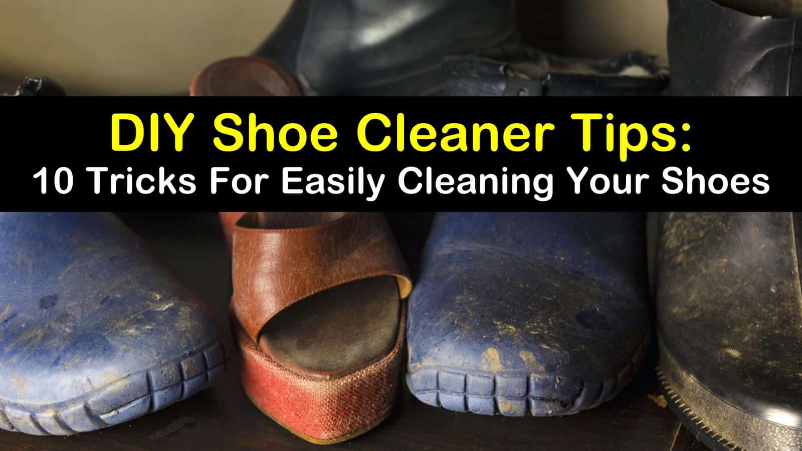 homemade leather shoe cleaner