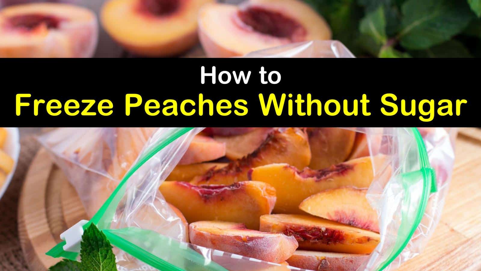 how to freeze peaches titleimg1