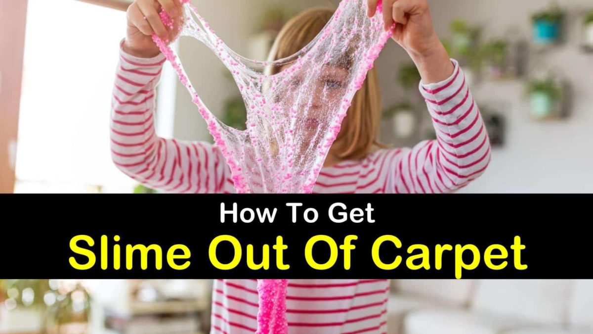7 Incredible Ways to Get Slime Out of Carpet for Good