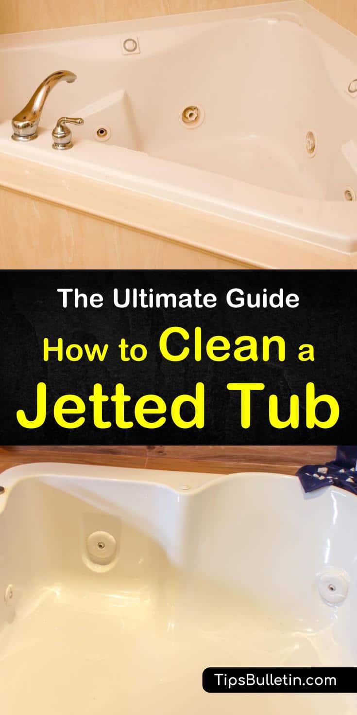 How To Clean A Jetted Tub The Ultimate Guide