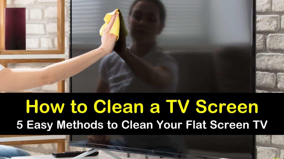 24 Simple Ways to Clean a TV Screen