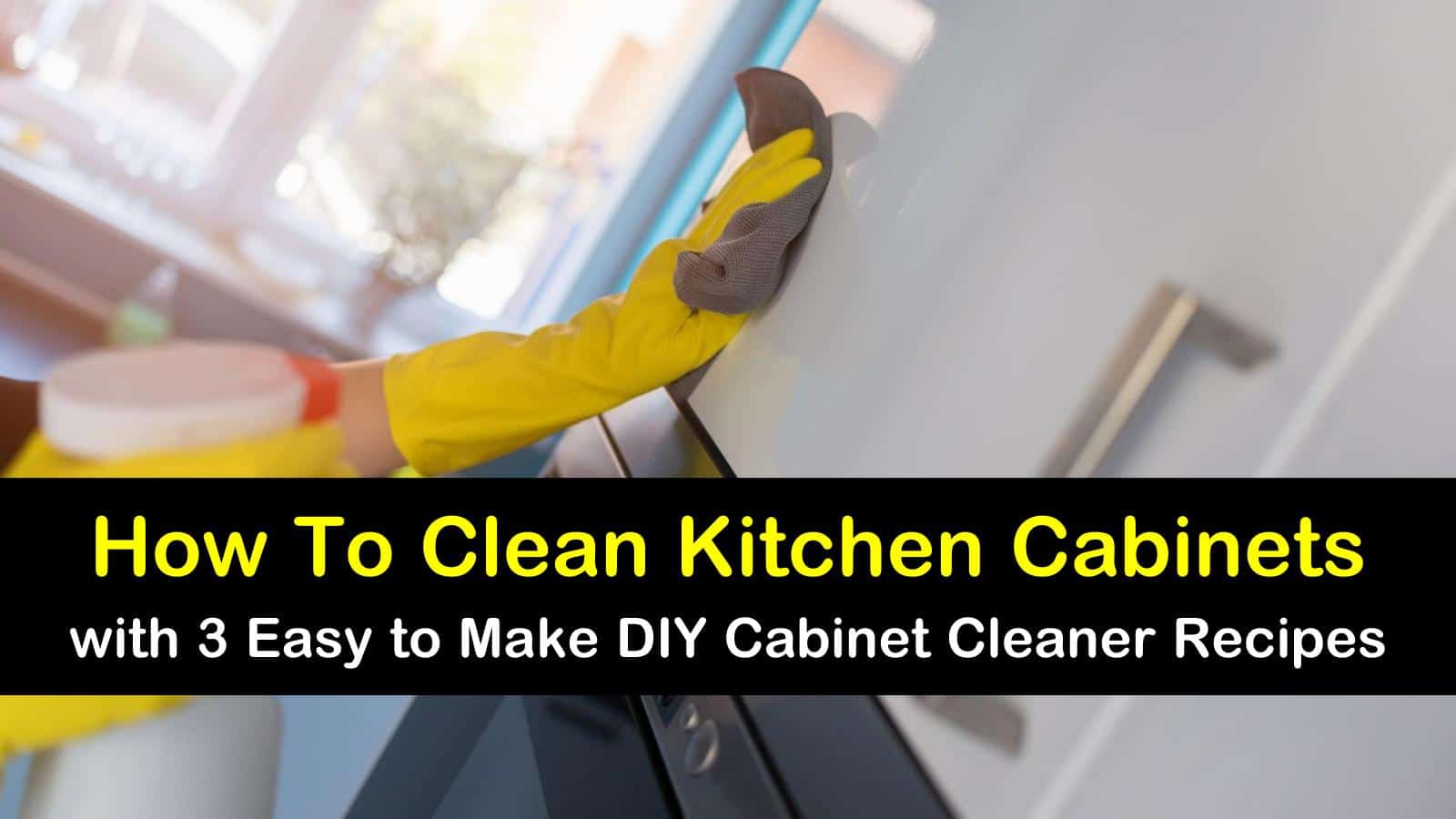 how to clean kitchen cabinets titleimg1