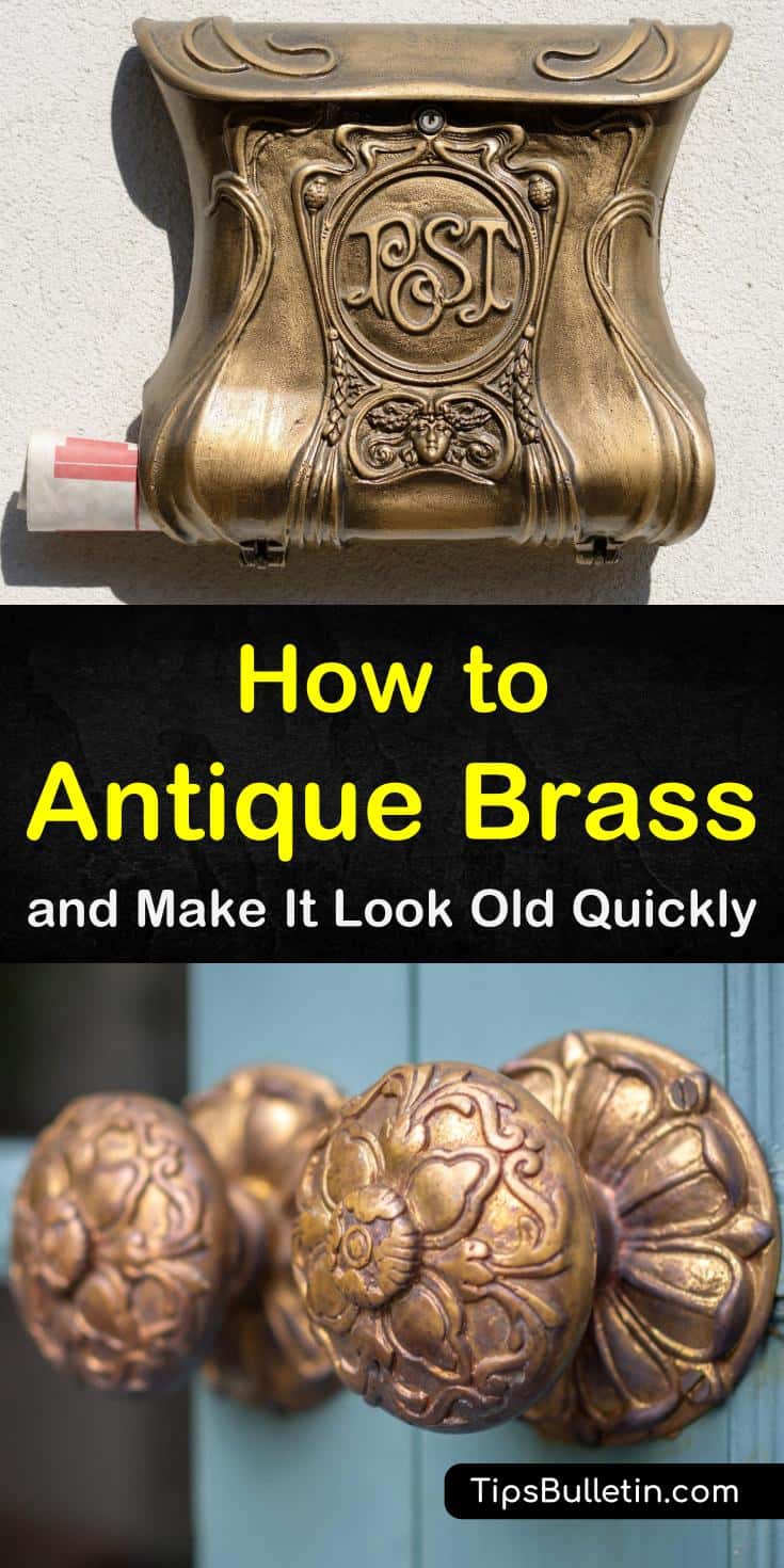 Discover how to antique brass reliably and easily. Our guide shows you how to make your bed frames, door knobs, candlesticks, lights, and other brass decor look old and weathered. Our DIY methods will make your kitchen brass look beautiful. #brass #antiquing