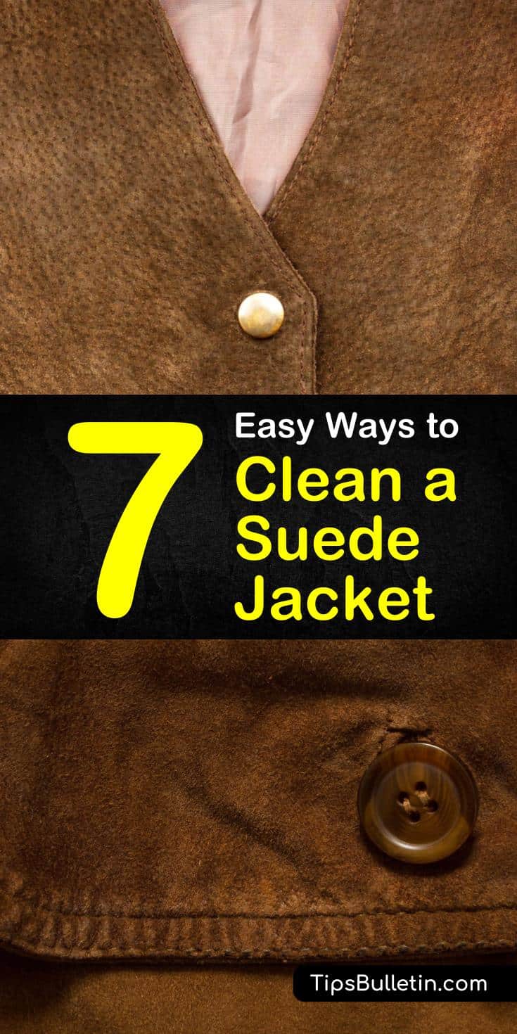 Come learn how to clean a suede jacket using one of our 7 easy to follow methods. From routine cleaning to stain removal, our cleaning methods provide amazing results and will have your suede looking and feeling like new again. #cleansuede #suede #suedestainremoval