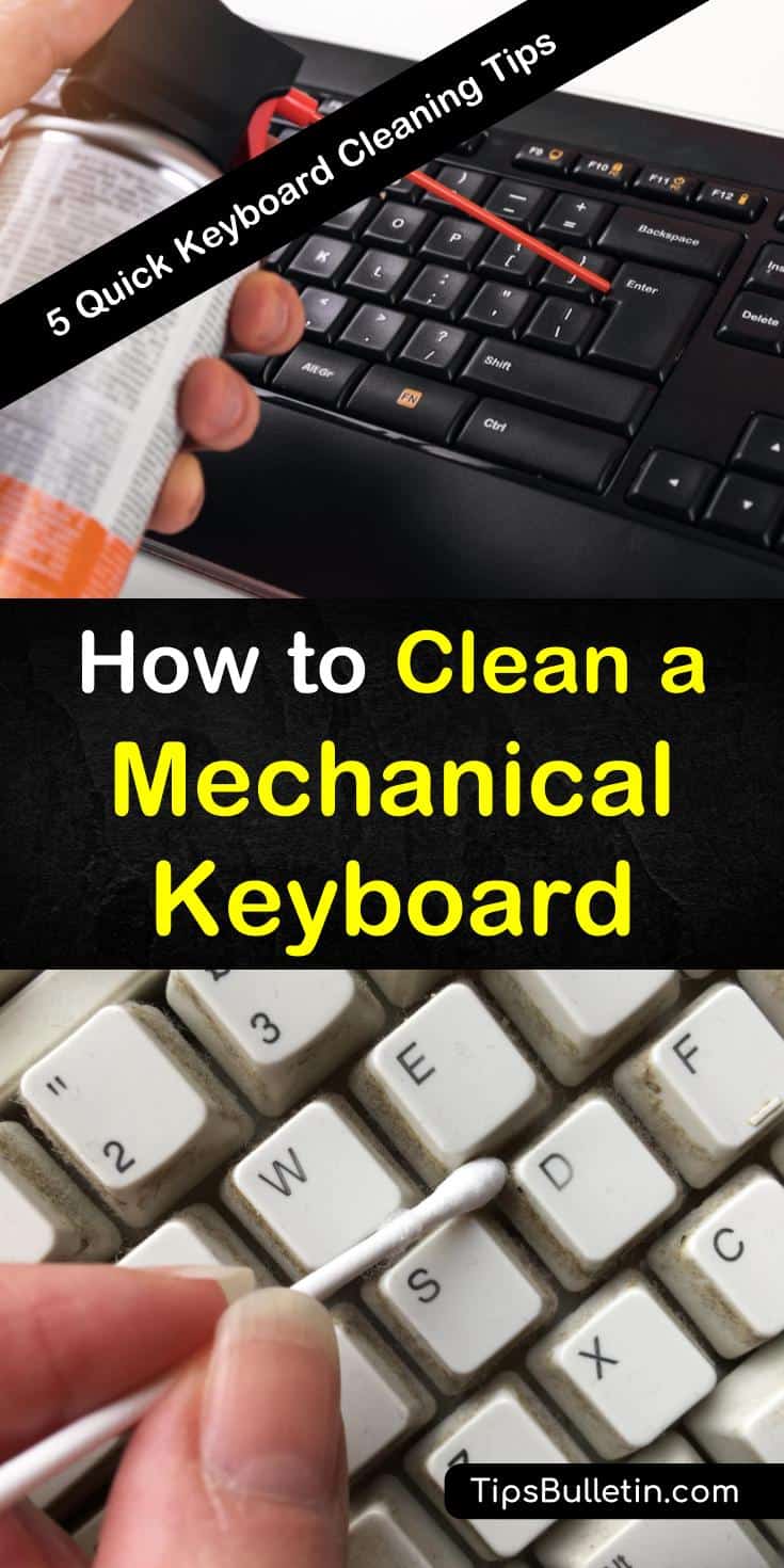 Here are some DIY life hacks on how to clean a mechanical keyboard with homemade cleaning products. Learn the best ways to remove grime and loosen sticky keys on the desktop, laptop, and other high tech equipment. #keyboardcleaning #mechanicalkeyboard #cleankeyboard