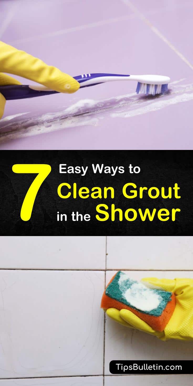 7 Easy Ways to Clean Grout in the Shower