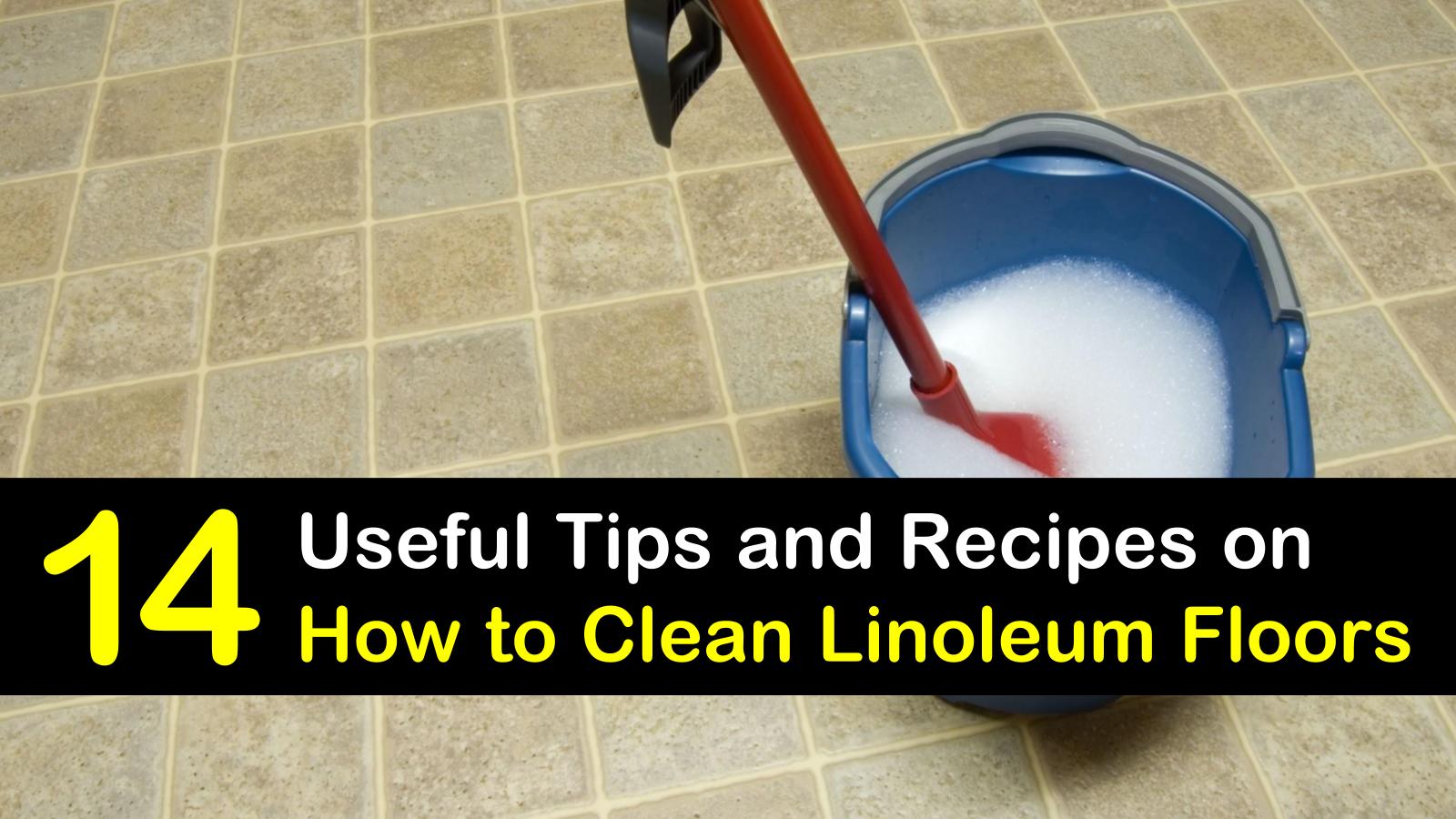 14 Creative Ways To Clean Linoleum Floors, Home Remedies For Cleaning Vinyl Floors