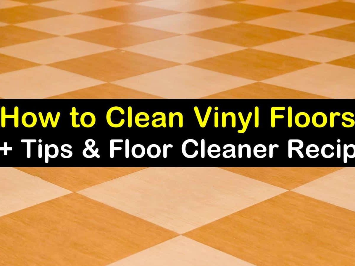 Smart Simple Ways To Clean Vinyl Floors