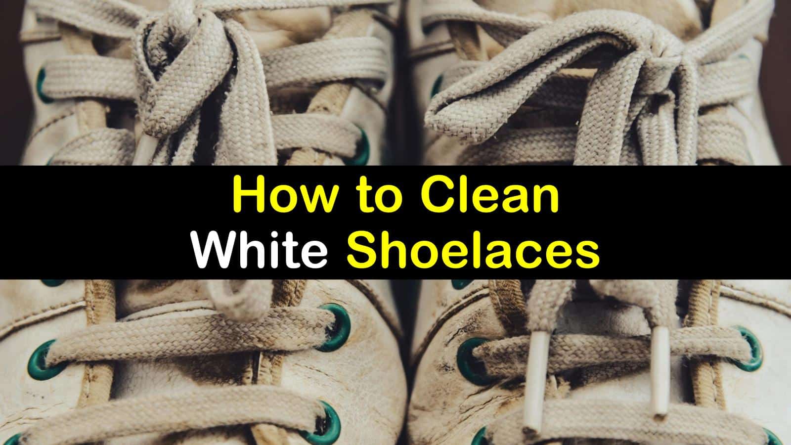 how to clean converse laces