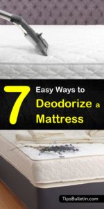 7 Easy Ways to Deodorize a Mattress