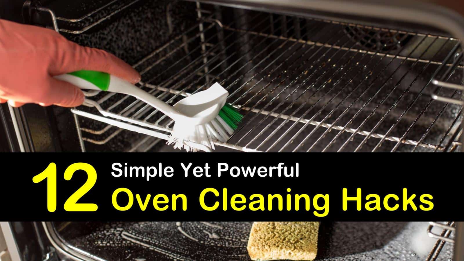 18 Simple Yet Powerful Oven Cleaning Hacks