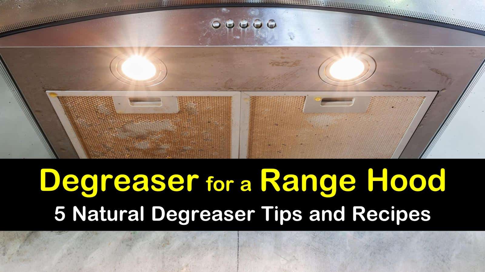 degreaser for a range hood titleimg1