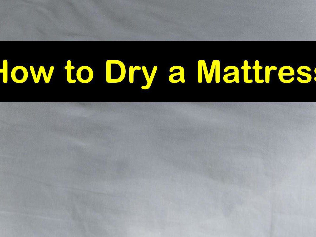 27 Smart & Simple Ways to Dry a Mattress
