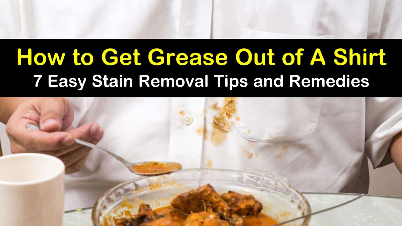 how to get grease out of a shirt titleimg1