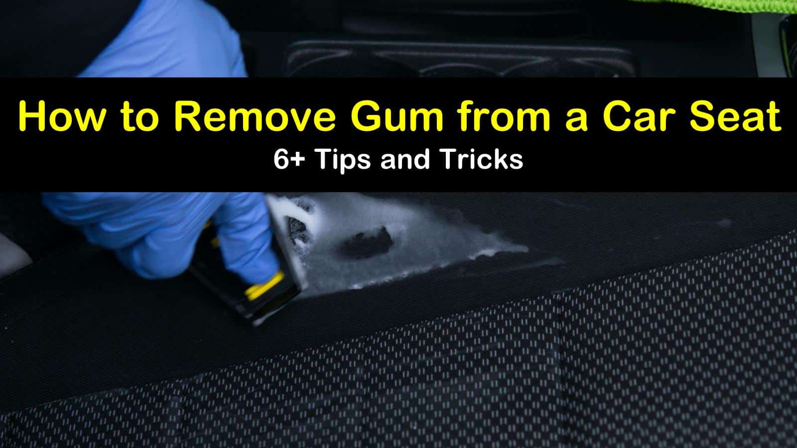 how to remove gum from a car seat titleimg1
