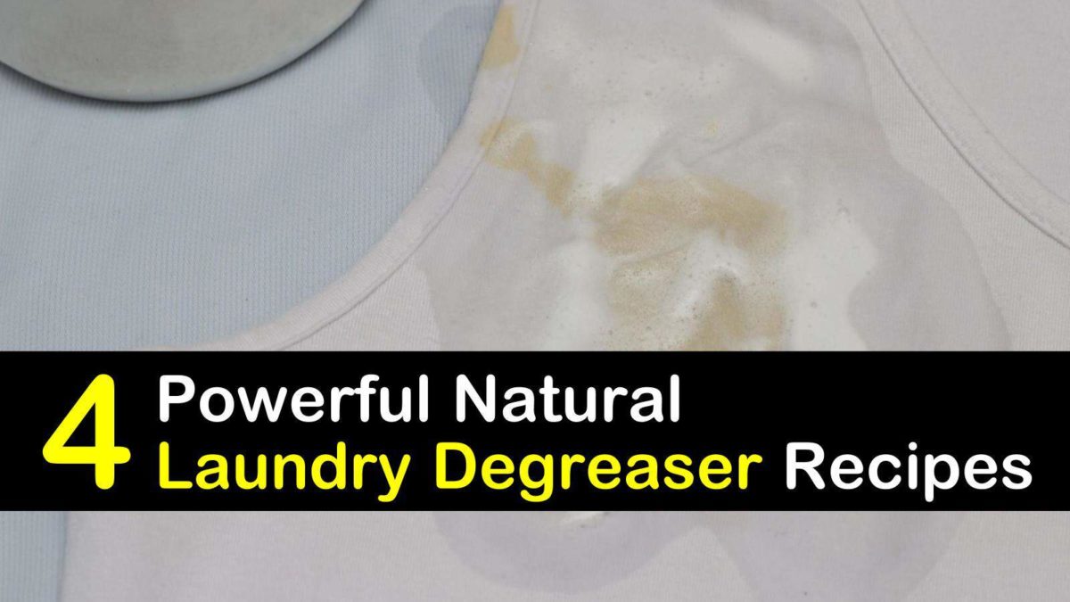 4 Powerful Natural Laundry Degreaser Recipes