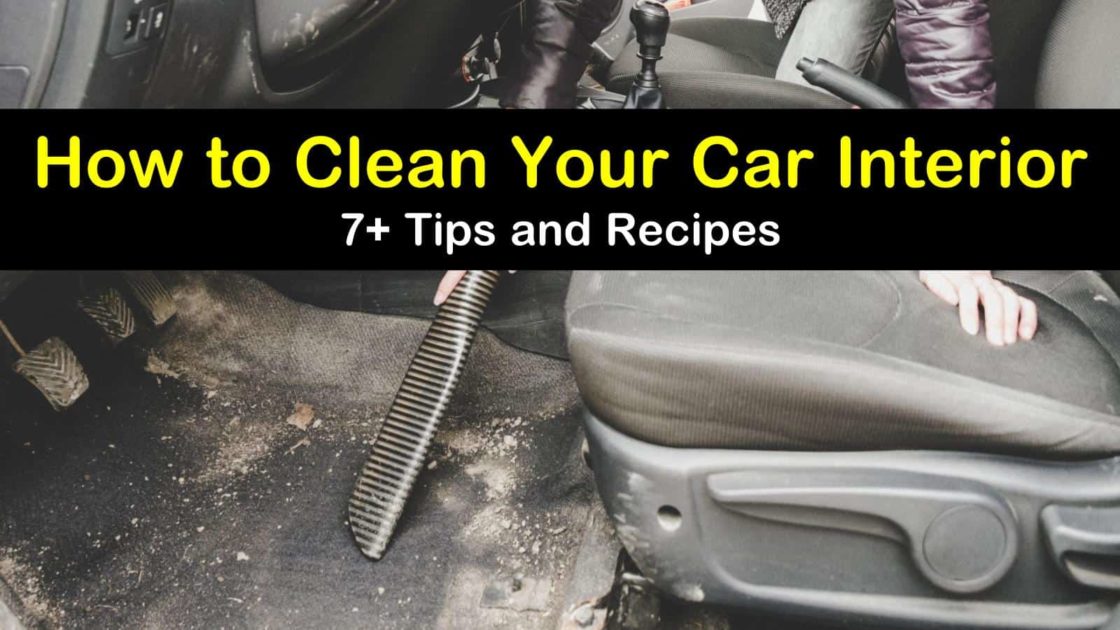 7+ Simple Ways to Clean Your Car Interior
