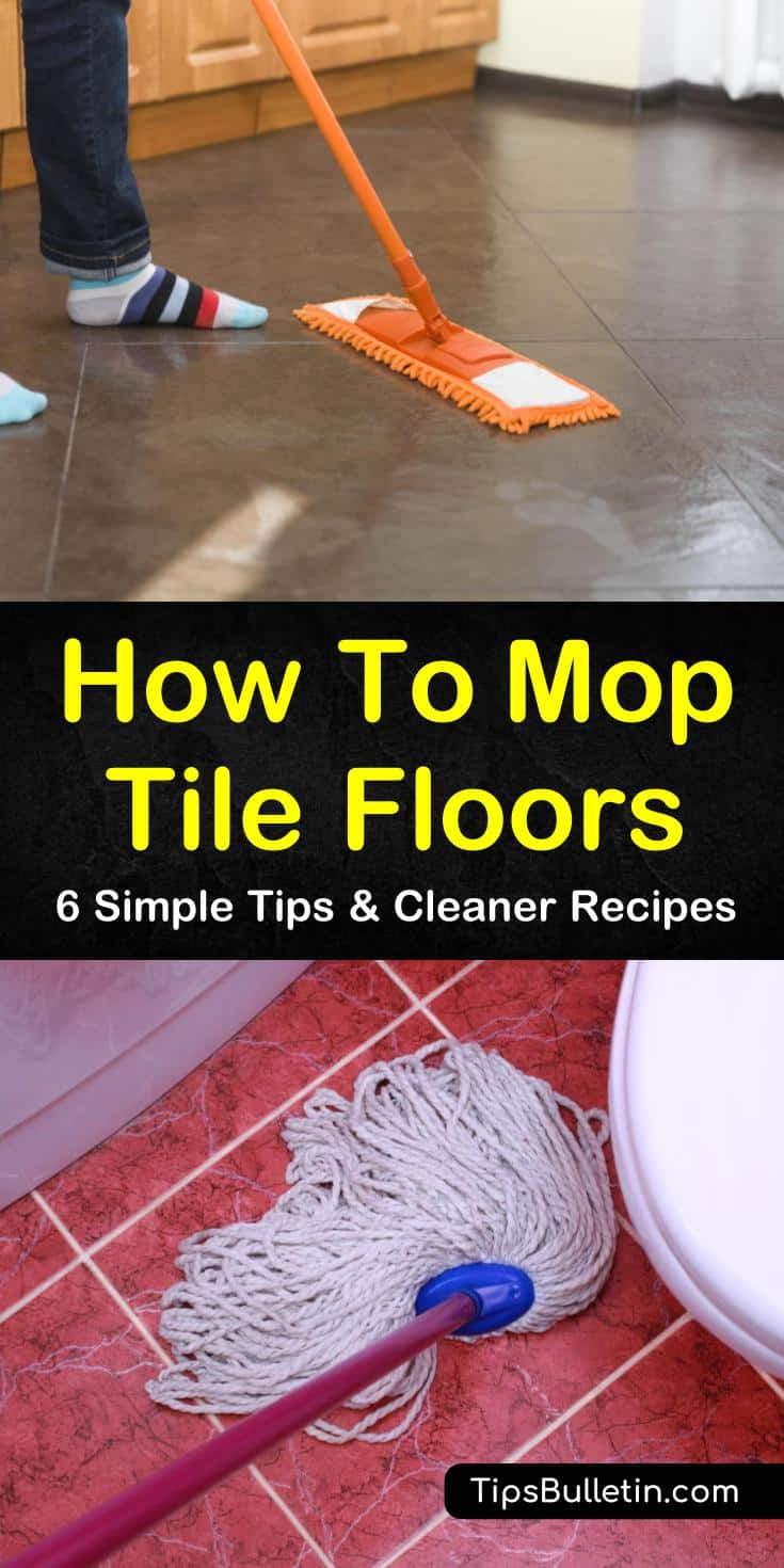 Tile floors work wonderfully in kitchens and bathrooms alike, but if not cleaned properly they are known to streak. Learn some of the best DIY recipes and tips to clean your tile floors without streaks. #floormopping #mop #tilefloor