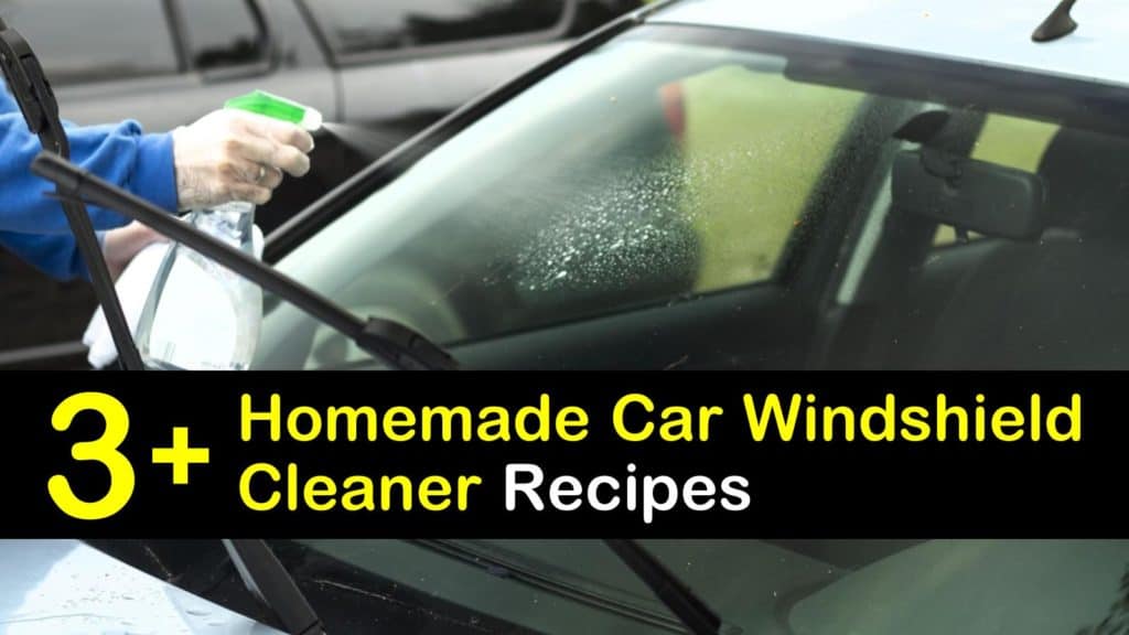 3+ Homemade Car Windshield Cleaner Recipes
